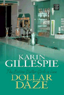 Dollar Daze