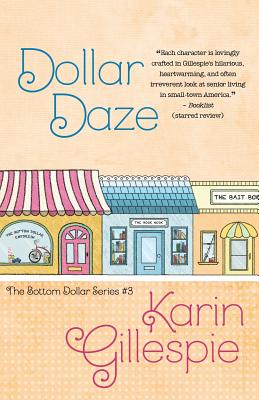 Dollar Daze - Gillespie, Karin