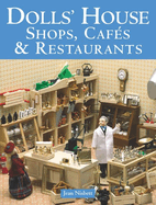 Dolls' House Shops, Caf�s & Restaurants