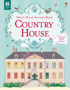 Doll's House Sticker Book Country House