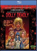Dolly Deadly
