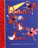Dolores on Her Toes
