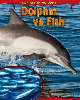 Dolphin vs Fish - Meinking, Mary