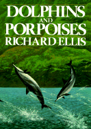 Dolphins and Porpoises