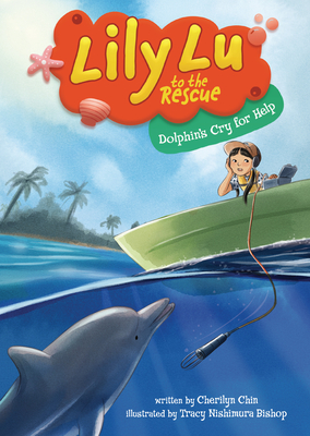 Dolphin's Cry for Help - Chin, Cherilyn