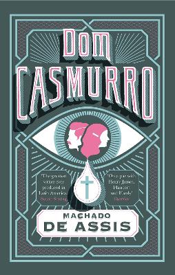 Dom Casmurro - Hardwick, Elizabeth (Translated by), and Assis, Machado de