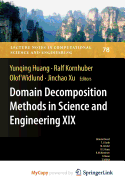 Domain Decomposition Methods in Science and Engineering XIX