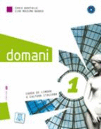 Domani: Libro + mp3 audio e video online 1
