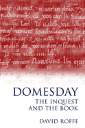 Domesday: The Inquest and the Book