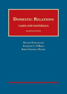 Domestic Relations, Cases and Materials
