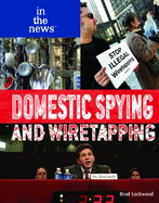 Domestic Spying and Wiretapping