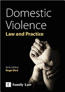 Domestic Violence:: Law and Practice