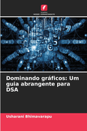 Dominando gr�ficos: Um guia abrangente para DSA