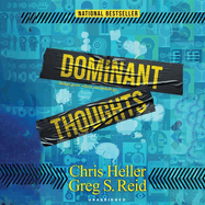 Dominant Thoughts: Things Grow Where Our Minds Go