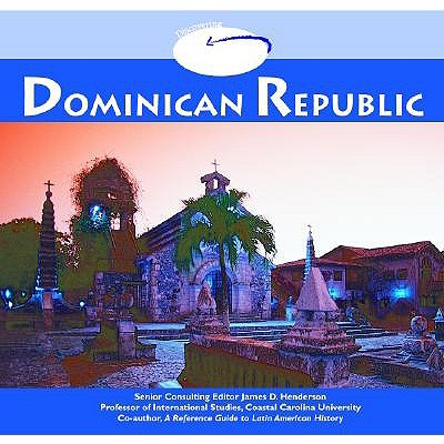 Dominican Republic - Temple, Bob, and Henderson, James D, Dr. (Foreword by)