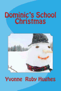 Dominic's School Christmas