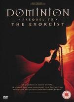 Dominion: A Prequel to the Exorcist