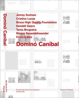 Domino Cannibal - Medina, Cuauht�moc (Editor)