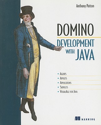 Domino Development with Java - Patton, Anthony