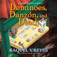 Dominoes, Danz�n, and Death