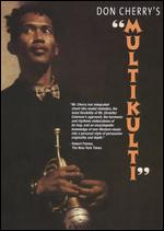 Don Cherry: Multikulti - 