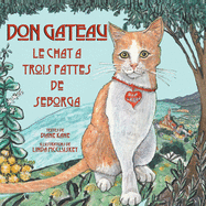 Don Gateau le Chat ? Trois Pattes de Seborga