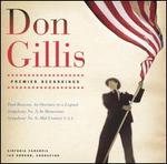 Don Gillis: Paul Bunyan; Symphony No. 5; Symphony No. 6