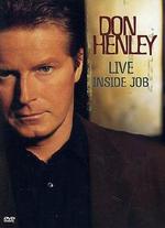 Don Henley: Live - Inside Job