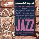 Donald Byrd at the Half Note Cafe, Vol. 1