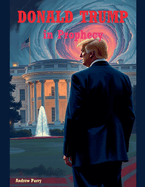 Donald Trump in Prophecy
