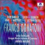 Donatoni: For Grilly; Lied; Lumen; Ash; Arpege; L'Ultima Sera