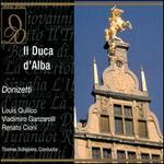 Donizetti: Il Duca d'Alba