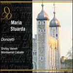 Donizetti: Maria Stuarda
