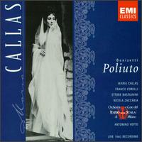 Donizetti: Poliuto - Ettore Bastianini (baritone); Franco Corelli (tenor); Giuseppe Morresi (vocals); Nicola Zaccaria (bass);...