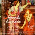 Donizetti: Rosmunda d'Inghilterra