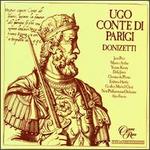 Donizetti: Ugo Conte di Parigi