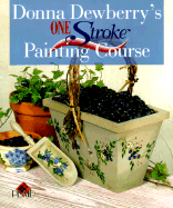 Donna Dewberry's One Stroke Painting