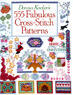 Donna Kooler's 555 Fabulous Cross-Stitch Patterns