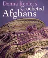 Donna Kooler's Crocheted Afghans
