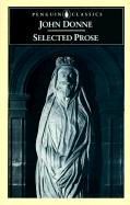 Donne: Selected Prose