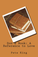 Don's Book: A Reference to Love