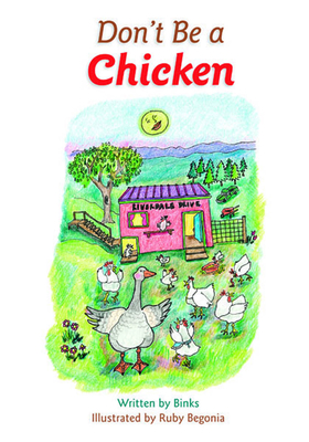 Don't Be a Chicken - Binks