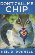 Don't Call Me Chip