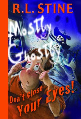 Don't Close Your Eyes! - Stine, R L