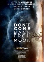 Don't Come Back From the Moon