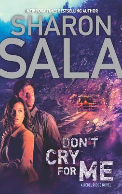 Don't Cry for Me - Sala, Sharon