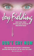 Don't Cry Now