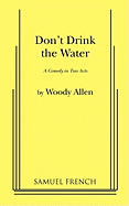 Don't Drink the Water