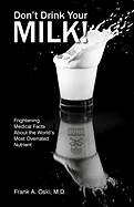 Don't Drink Your Milk