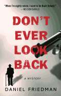 Don't Ever Look Back